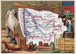 La Gironde (33), Aquitaine, Frankrijk. Lokale specialiteit: vis, anisette, Bordeaux wijn, pruimen, kaarsen, sigaren, kurken en koloniale voeding. Serie over de Franse departementen. Chromolithografie 