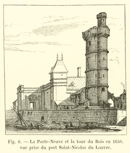 De Porte-Neuve en de toren van het Bos in 1650, uitzicht vanaf de haven Saint-Nicolas van het Louvre door French School