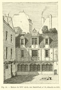 Huis uit de 16e eeuw, rue Saint-Paul, nr. 39, gesloopt in 1832