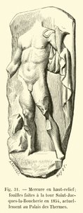 Mercurius in hoog-reliëf; opgravingen gedaan bij de toren Saint-Jacques-la-Boucherie in 1854, momenteel in het Thermenpaleis door French School