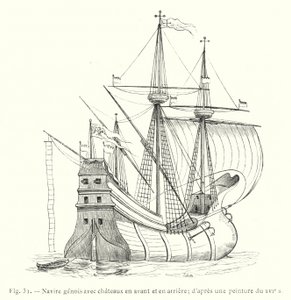 Genuese schip met kastelen voor en achter; naar een schilderij uit de 16e eeuw (gravure) door French School