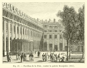 Paviljoen van de Vrede, tegen de Beaujolais galerij, 1815 door French School