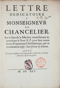 Gedrukte opdrachtbrief over de uitvinding van de rekenmachine door Blaise Pascal (1623-62) 1645 door French School