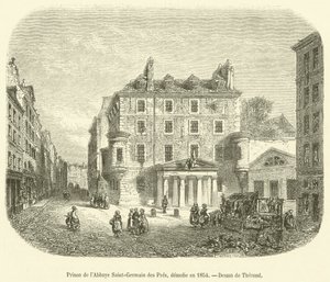 Gevangenis van de Abdij Saint-Germain des Prés, gesloopt in 1854