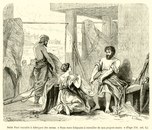 Sint Paulus maakt tenten, "Wij vermoeien ons door met onze eigen handen te werken" (gravure)