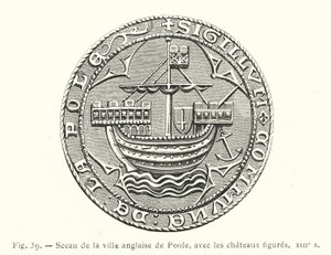 Zegel van de Engelse stad Poole, met afgebeelde kastelen, XIIIe eeuw (gravure) door French School