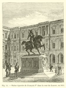 Ruiterstandbeeld van François I in de binnenplaats van het Louvre, in 1855