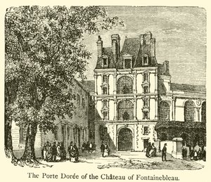 De Porte Doree van het kasteel van Fontainebleau door French School