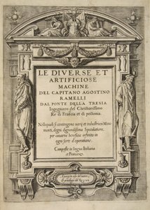 Titelpagina, uit Le Diverse Et Artificiose Machine Del Capitano Agostino Ramelli, uitgegeven 1588 (gravure) door French School