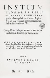 Titelpagina van Instituten van de Christelijke Religie door Johannes Calvijn, Franse 1e editie, 1541 door French School