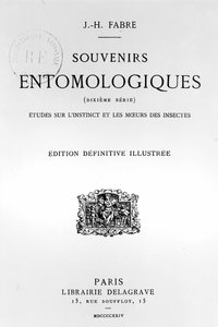 Titelpagina van Souvenirs Entomologiques door Jean-Henri Fabre (1823-1915) gepubliceerd in 1924 (druk) door French School