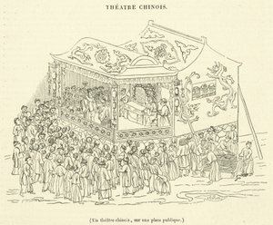 Een Chinees theater, op een openbaar plein (gravure) door French School