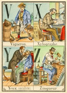 V X Y Z: Wijnmaker, Xylograaf, Ogen (oculist), Zinkwerker door French School