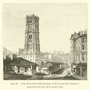Zicht op de Saint-Jacques toren en de Cour du Commerce, vanaf de rue des Arcis voor 1830 door French School