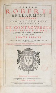 Titelpagina van De Controversiis door Robert Bellarmine, editie gepubliceerd in Keulen in 1620 door German School