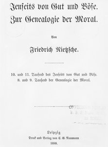 Titelpagina van Jenseits von Gut und Böse en Zur Genealogie der Moral door Friedrich Wilhelm Nietzsche, gepubliceerd door Naumann, Leipzig, 1899