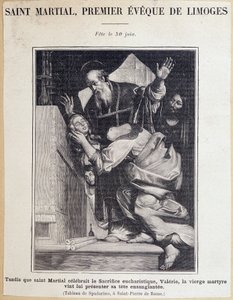 Saint Martial (3e eeuw), eerste bisschop van Limoges. Tijdens de viering van het eucharistisch offer komt de Maagd Valerie haar bloedige hoofd presenteren aan Saint Martial. Feest op 30 juni. Gravure naar schilderij van Spadarino door Giovanni Antonio Galli