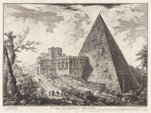 Veduta del Sepolcro di Cajo Cestio (Uitzicht op de piramidale tombe van Caius Cestius [met de Porta S. Paolo links]), uit Vedute di Roma (Gezichten van Rome) door Giovanni Battista Piranesi