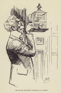 Sir Squire Bancroft voert zijn kanarie