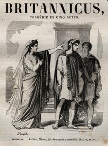Agrippine. Stop Nero, ik heb twee woorden te zeggen - Britannicus tragedie in vijf bedrijven - gravure in 