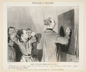 Hoe men een groot wiskundige wordt; No. 3 van Professeurs et Moutards door Honoré Daumier
