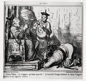 Tchinn Tchinn... Je brengt me goed nieuws! Ik verleen je de grote eer om het augustijnse stof van mijn augustijnse schoenen te kussen. In serie En Chine, illustratie door Honoré Daumier (1808-1879), gepubliceerd in 