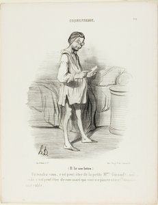 (Hij leest een brief) "Een afspraakje, zou het van de schattige mevrouw Giraud kunnen zijn Ja, maar het kan ook van haar man komen die me wil knijpen...," plaat 8 van Coquetterie door Honoré Victorin Daumier