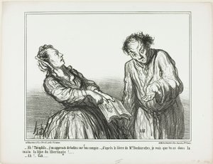 "Ah, Théophile, wat een afschuwelijke dingen lees ik over jou. Volgens het boek van meneer Desbarolles heb je in je handpalm de lijnen van een libertinage!... - Ach ja...," plaat 1 uit Ces Bons Parisiens door Honoré Victorin Daumier