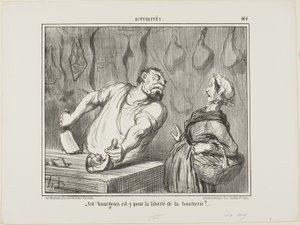 "En uw bourgeois - is hij voor de vrijheid van het slagersvak," plaat 464 uit Actualités