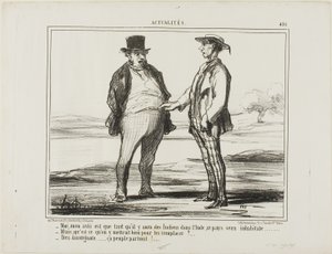 "- Naar mijn mening: zolang er Indiërs zijn die India bevolken... - Maar waar wil je ze door vervangen... - Met Auvergnats... die vestigen zich overal!", plaat 451 uit Actualités door Honoré Victorin Daumier