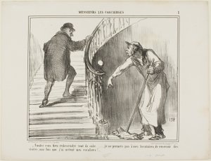 "Wilt u alstublieft onmiddellijk terugkomen... Ik sta niet toe dat mijn huurders bezoekers ontvangen nadat ik het trappenhuis heb schoongemaakt," bord 1 van Messieurs Les Concierges door Honoré Victorin Daumier