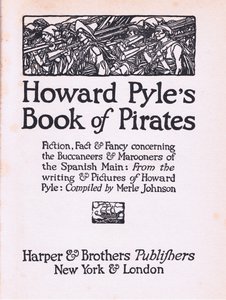 Titelpagina, uit Howard Pyles Book of Pirates gepubliceerd door Harper & Bros, 1921