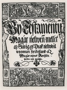 Nieuw Testament gedrukt in het Hongaars, door Johannes Sylvestre, in Sarvar-Ujsziget, 1541