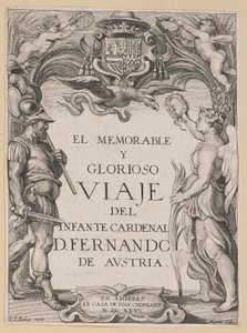 Titelpagina voor D. De Aedo y Gallert, El...Viaje del Infante Cardenal... door Ignatius Cornelis Marinus after Sir Peter Paul Rubens