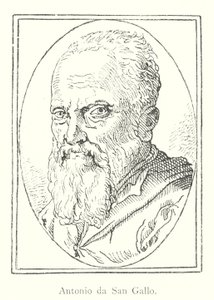 Antonio da San Gallo (gravure) door Italian School