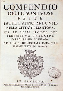 Kronieken die de festiviteiten beschrijven georganiseerd in Mantua door prins van Gonzaga (1608)