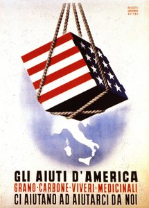 Europees Herstelprogramma (ERP) (1948-1952): "Amerikaanse hulp voor de wederopbouw van Europa". Poster van Rossetti - Cremonesi - Bottoli uit 1948 (poster) door Italian School