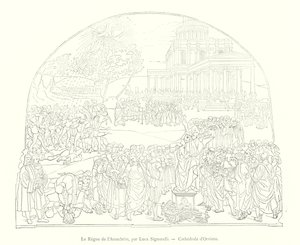 Het Rijk van de Antichrist, door Luca Signorelli, Kathedraal van Orvieto (gravure) door Italian School