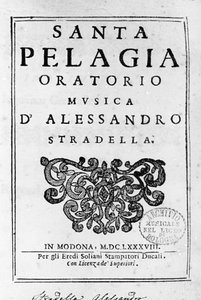 Santa Pelagia, frontispice van de partituur van het oratorium door Alessandro Stradella (1644 - 1682) Italiaanse componist. Modena 1688.