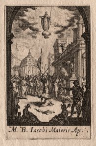 Het Martelaarschap van de Apostelen: St. Jacobus de Meerdere door Jacques Callot