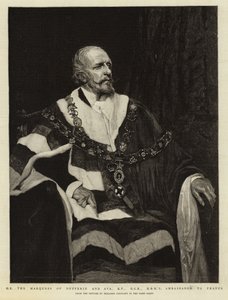 Zijne Excellentie de Markies van Dufferin en Ava, KP, GCB, HBM