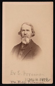 Portret van Dr. Edward R. Foreman 1808-1885, 12 maart 1872