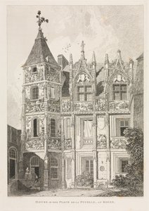 Architectonische Oudheden van Normandië Vol. II, Pl. 64: Huis op de Place de la Pucelle, in Rouen door John Sell Cotman