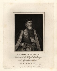 Sir Thomas Gresham, Engelse koopman en financier, oprichter van de Royal Exchange en Gresham College