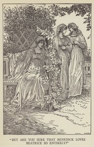 Maar weet je zeker dat Benedick zoveel van Beatrice houdt? door Louis John Rhead