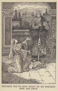 Smeekte hem genade te hebben voor zijn onschuldige vrouw en kind door Louis John Rhead