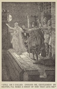 Nog steeds word ik geroepen, laat me los, heren! bij de hemel, ik maak een geest van hem die me tegenhoudt! door Louis John Rhead