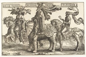 De helden Hector van Troje, Alexander de Grote en Julius Caesar