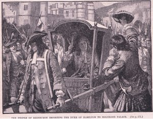 De mensen van Edinburgh begeleiden de hertog van Hamilton naar Holyrood Palace AD 1706 door Mary L. Gow