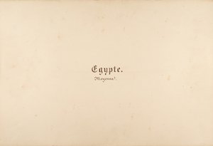Egypte, Nubië, Syrië: Landschappen en Monumenten, 1849-50 door Maxime Du Camp